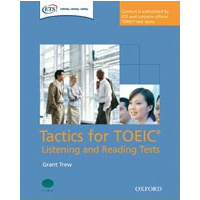 Tactics for the TOEIC<br />
Listening and Reading Test