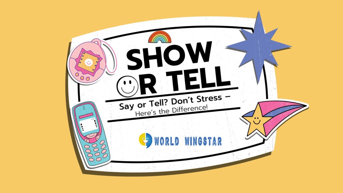 Say or Tell? Don’t Stress – Here’s the Difference!